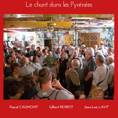 CANTAR EN PIRENEUS - LE CHANT DANS LES PYRÉNÉES