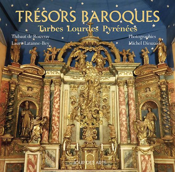 Couverture Trésors baroques Tarbes Lourdes Pyrénées